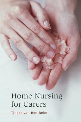 Stock image for Home Nursing for Carers for sale by Ergodebooks