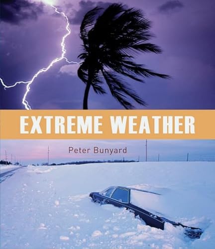 Extreme Weather (9780863155680) by Bunyard, Peter