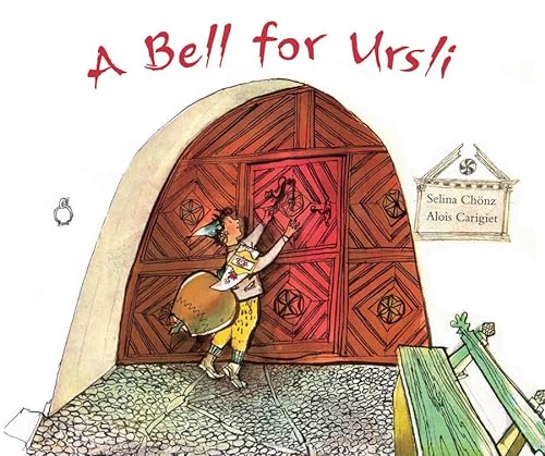 Imagen de archivo de A Bell for Ursli a la venta por WorldofBooks