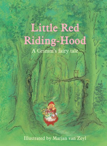 Stock image for Little Red Riding-Hood: A Grimm's Fairy Tale for sale by WorldofBooks