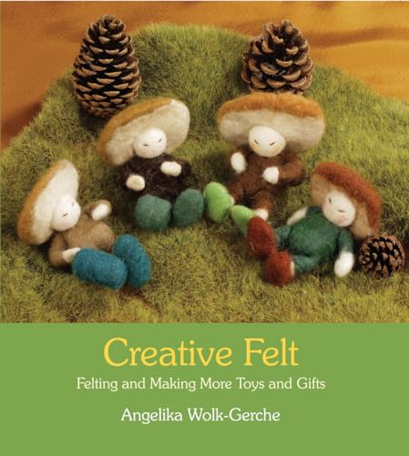 Beispielbild fr Creative Felt: Felting and Making More Toys and Gifts zum Verkauf von WorldofBooks