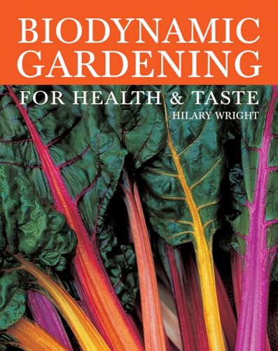 Stock image for Biodynamic Gardening : For Health and Taste for sale by Better World Books