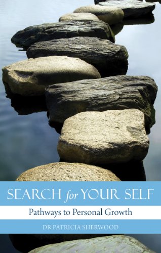 Stock image for Search for Your Self: Pathways to Personal Growth for sale by WorldofBooks