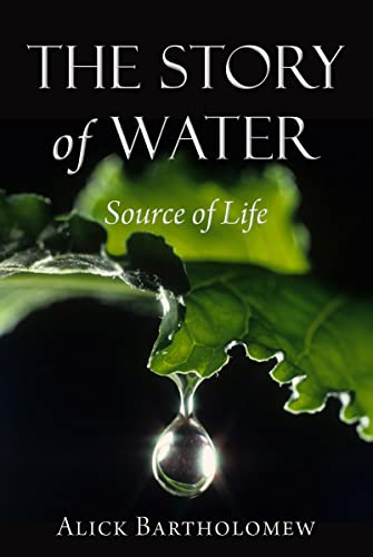 Imagen de archivo de Story of Water: Source of Life a la venta por Roundabout Books