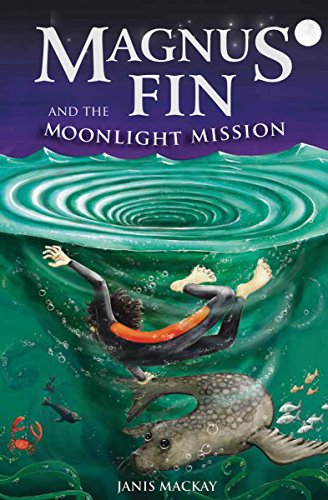 Stock image for Magnus Fin and the Moonlight Mission for sale by Better World Books
