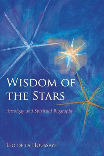 Stock image for Wisdom of the Stars: Astrology and Spiritual Biography for sale by HPB-Red