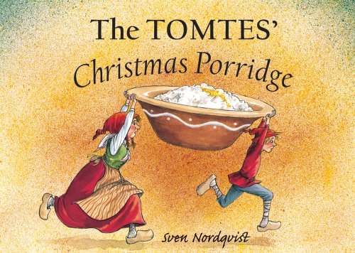 Stock image for The Tomtes' Christmas Porridge for sale by BooksRun