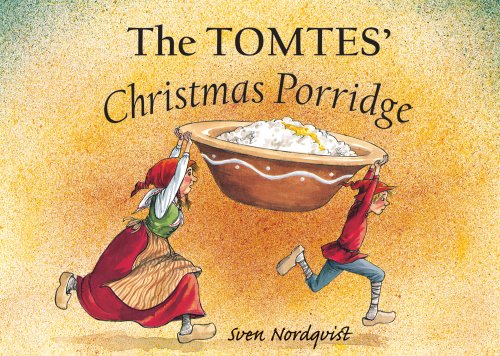 Stock image for The Tomtes Christmas Porridge for sale by Goodwill