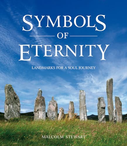 

Symbols of Eternity: Landmarks for a Soul Journey