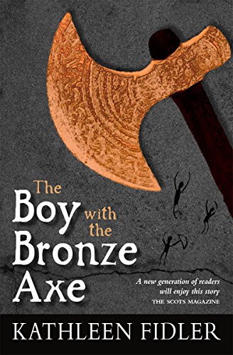 9780863158827: The Boy with the Bronze Axe (Classic Kelpies)