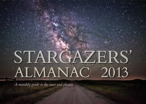 Beispielbild fr Stargazers' Almanac: A Monthly Guide to the Stars and Planets zum Verkauf von Emerald Green Media
