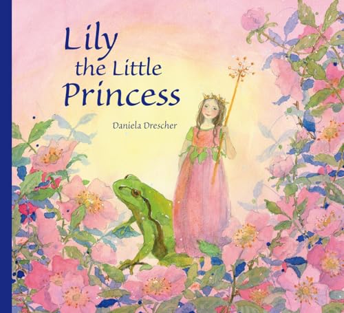 Beispielbild fr Lily the Little Princess zum Verkauf von Ergodebooks