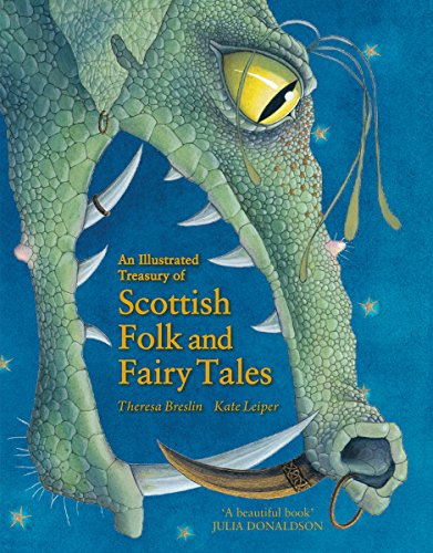 Imagen de archivo de An Illustrated Treasury of Scottish Folk and Fairy Tales (Illustrated Scottish Treasuries) a la venta por WorldofBooks