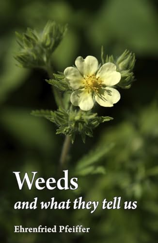 Stock image for Weeds and What They Tell Us (Paperback) for sale by Book Depository International