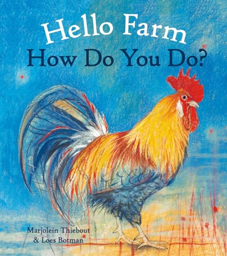 Stock image for Hello Farm, How Do You Do? for sale by ThriftBooks-Dallas