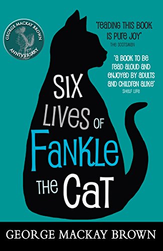 9780863159824: Six Lives of Fankle the Cat (Kelpies)