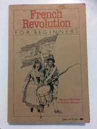Beispielbild fr The French Revolution for Beginners zum Verkauf von WorldofBooks