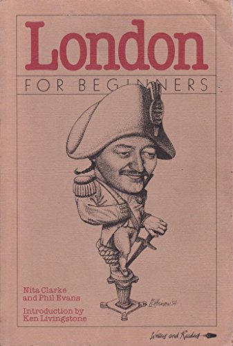 Imagen de archivo de London for Beginners (A Writers & Readers Documentary Comic Book) a la venta por Wonder Book