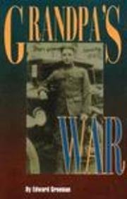 Grandpa's War: The French Adventures of a World War I Ambulance Driver