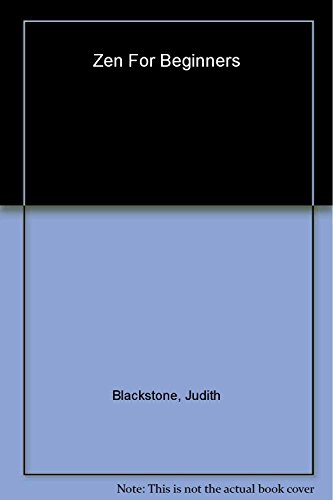 Zen for Beginners (9780863161162) by Blackstone, Judith