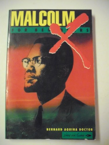 MALCOLM X FOR BEGINNERS