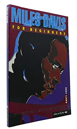 9780863161537: Miles Davis for Beginners (MUSIC HISTORY SERIES)