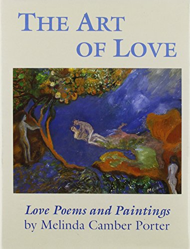 Stock image for The Art of Love: Love Poems and Paintings for sale by Solomon's Mine Books