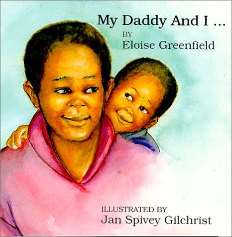 9780863162060: My Daddy and I (Black Butterfly Board Books)