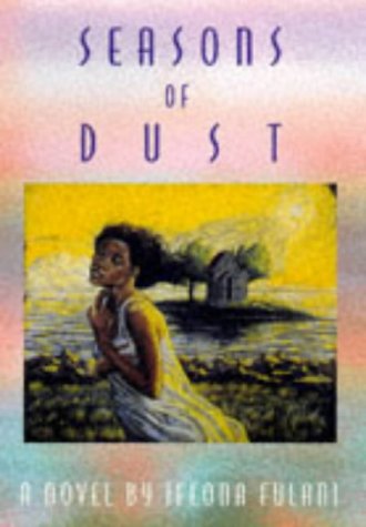 Imagen de archivo de Seasons of Dust a la venta por Anthology Booksellers