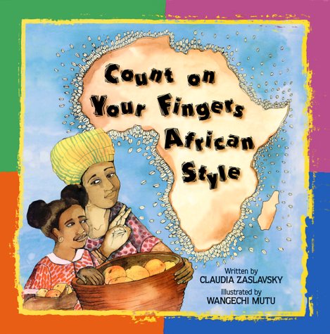 Beispielbild fr Count on Your Fingers African Style zum Verkauf von ThriftBooks-Dallas