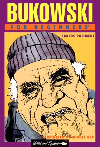 9780863162855: Bukowski for Beginners (Documentary Comic Book S.)