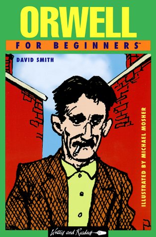 Beispielbild fr Orwell for Beginners zum Verkauf von SecondSale