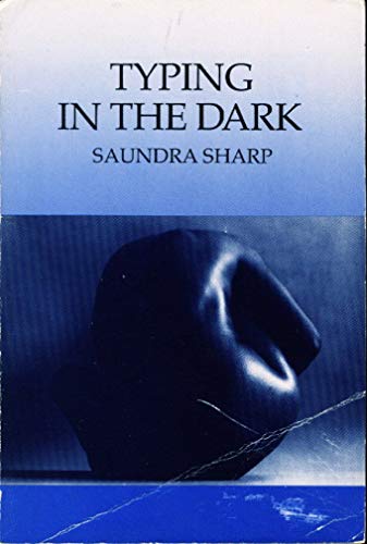 Stock image for Typing in the Dark for sale by Samuel H. Rokusek, Bookseller