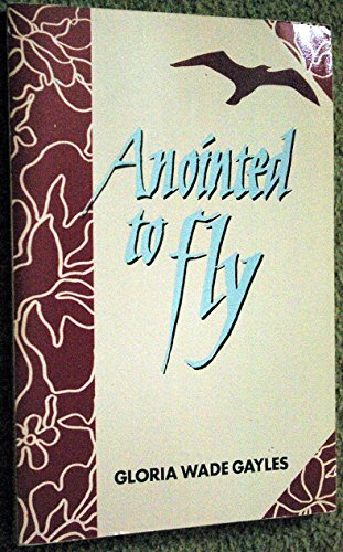 Beispielbild fr Anointed to Fly zum Verkauf von WorldofBooks