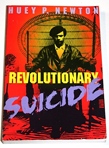 Revolutionary Suicide (9780863163265) by Newton, Huey P.; Blake, J. Herman