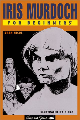 Stock image for Iris Murdoch for Beginners for sale by PAPER CAVALIER US