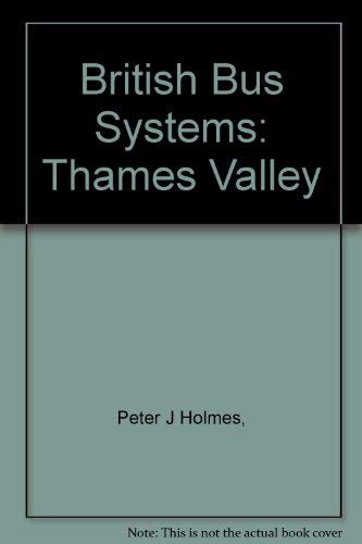 Beispielbild fr British Bus Systems: Thames Valley No. 3 zum Verkauf von WorldofBooks