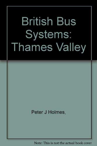 Imagen de archivo de British Bus Systems: Thames Valley No. 3 a la venta por Jt,s junk box