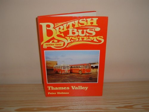 Stock image for British Bus Systems Number Three Thames Valley for sale by Richard Thornton Books PBFA