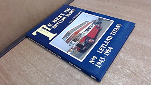 Best of British Buses: Postwar Titans No. 9 (9780863171192) by Alan Townsin