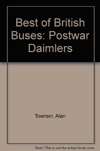 Best of British Buses: Postwar Daimlers v. 11 (9780863171291) by Alan Townsin