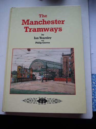 Imagen de archivo de Manchester Tramways a la venta por WorldofBooks