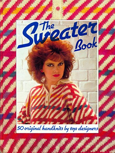 Stock image for The Sweater Book for sale by WorldofBooks