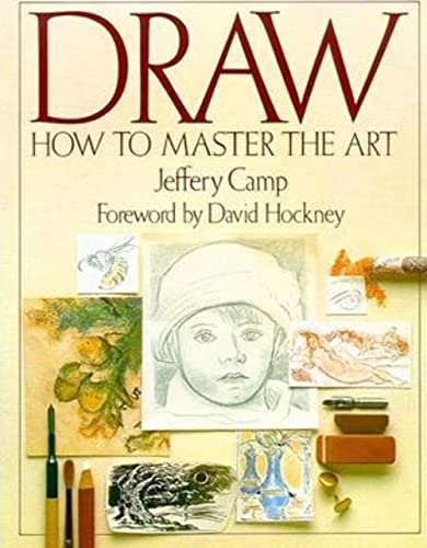 Beispielbild fr Draw How to Master the Art zum Verkauf von AwesomeBooks