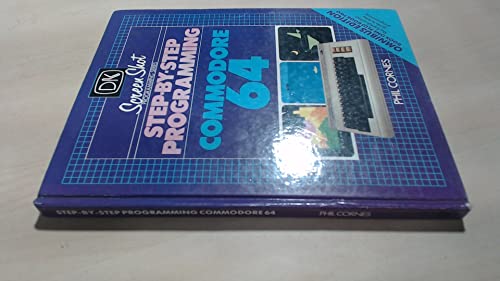 Step-by-step Programming for the Commodore 64: Bk. 1 (9780863180408) by Phil Cornes