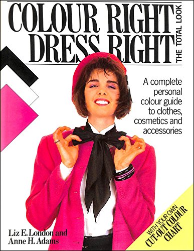 Imagen de archivo de Colour Right Dress Right a la venta por AwesomeBooks