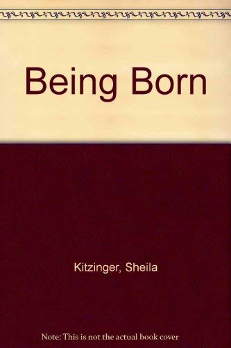 9780863181696: Being Born
