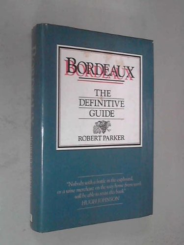 Imagen de archivo de Bordeaux, the Definitive Guide a la venta por AwesomeBooks