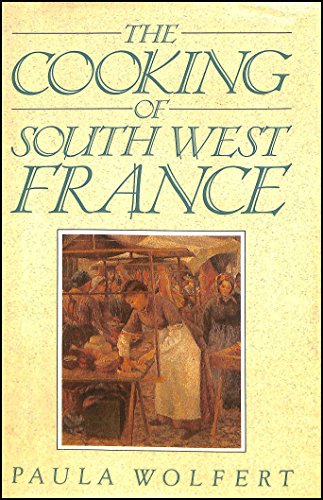 Beispielbild fr Cooking of South West France zum Verkauf von Goldstone Books