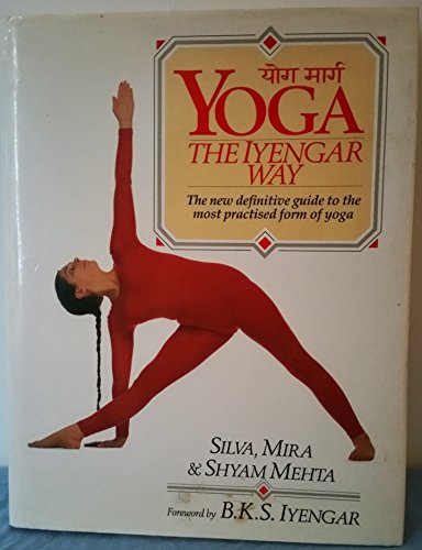 Stock image for Yoga: The Iyengar Way for sale by GoldenWavesOfBooks